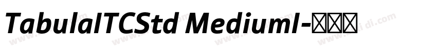 TabulaITCStd MediumI字体转换